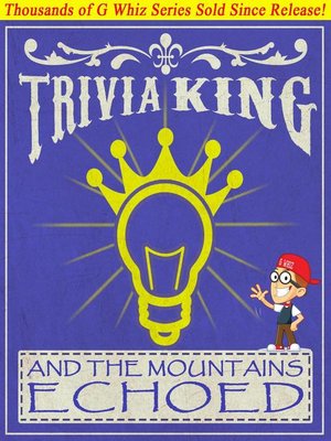 cover image of And the Mountains Echoed--Trivia King!